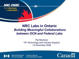 NRC Labs in Ontario Building Meaningful Collaborations between