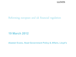 Reforming european and uk financial regulation