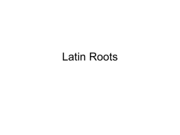 Latin Roots - Culver City Middle School