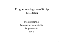 Programmeringsmetodik, 8p ML