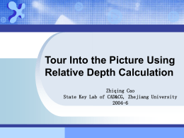 Tour Into the Picture Using Relative Depth Calculation