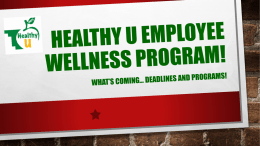 Healthy U Employee Wellness Program!