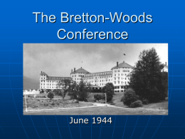 The Bretton-Woods Conference