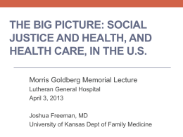 Social Justice and Family Medicine