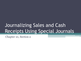 Journalizing Sales and Cash Receipts Using Special Journals