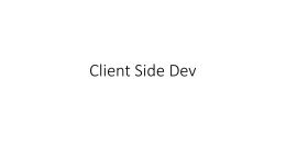 Client Side Dev