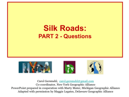 The Silk Road - University of Delaware