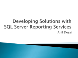 Developing Solutions with SQL Server Reporting Services