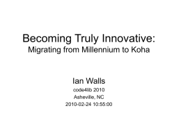 Becoming Truly Innovative: Migrating from Millennium to