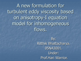 A new formulation for turbulent eddy viscosity based on