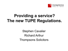 Providing a service? The new TUPE Regulations.