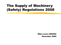 The Supply of Machinery (Safety) Regulations 2008