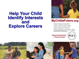 Help Your Child Identify Interests, Explore Careers and