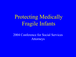 Protecting Medically Fragile Infants