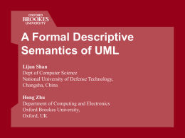 A Formal Descriptive Semantics of UML and Its Applications