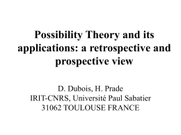 Possibility Theory and its applications: a retrospective