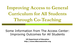 Improving Access to General Curriculum for All Students