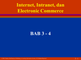 The Internet, Intranets, and Electronic Commerce