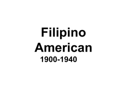 Filipino American - California State University, San