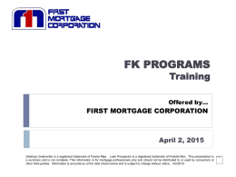 Training Presentation - First Mortgage Corporation