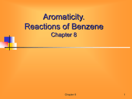 Chapter 14: reactions of Benzene and Substituted Benzenes