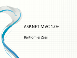 Prezentacja ASP.NET MVC 2 Deep Dive