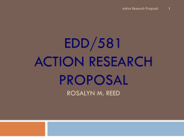 EDD/581 Action Research Project (insert your name)