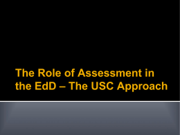 The Role of Assessment in the EdD – The USC Approach