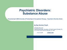 Psychiatric Disorders: Substance Abuse