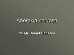 Anorexia nervosa - Mr Hansson's IB Psychology Website
