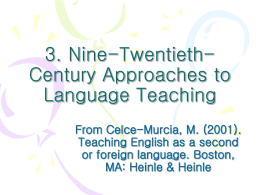 Nine-Twentieth-Century Approaches to Linguistic Teaching