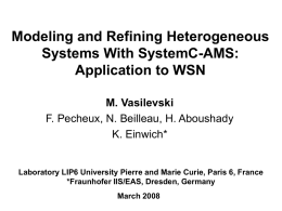 Modeling and Refining Heterogeneous Systems With SystemC