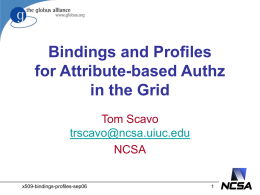 SAML Overview - Grid Computing at NCSA