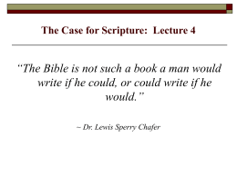 Lecture 7 The Reliability of the Bible