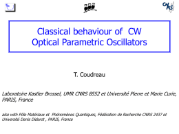 Classical and Quantum behaviour of Optical Parametric