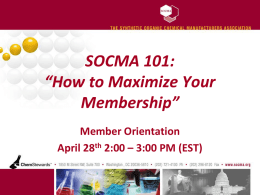 SOCMA 101: “How to Maximize Your Membership”