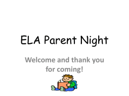 ELA Parent Night - Newark Central School / Overview