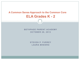 A Common Sense Approach to the Common Core ELA Grades …