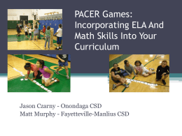 PACER Games: Incorporating ELA And Math Skills Into Your
