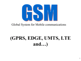 Global System for Mobile (GSM)