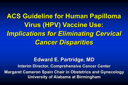 ACS Guideline for Human Papilloma Virus (HPV) Vaccine Use