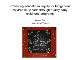 Promoting educational equity for Indigenous children in