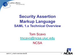 SAML Overview - Grid Computing at NCSA