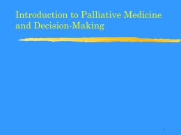Introduction to Palliative Medicine
