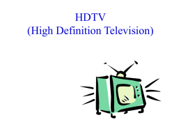 HDTV (High Definition Television)
