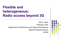 Flexible and heterogeneous: Radio access beyond 3G