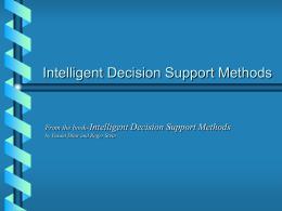 Intelligent Decision Support Methods