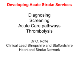 Developing Acute Stroke Services Diagnosing Screening