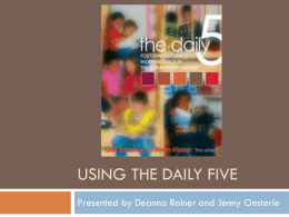 Using The daily five