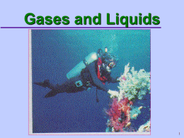 Gases, Liquids, and Intermolecular Forces